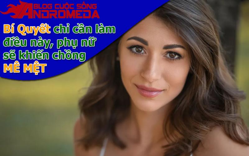 Không cần quản chồng, chỉ cần làm điều này sẽ hiệu quả