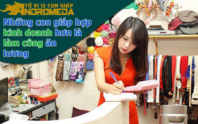 Những con giáp thích hợp kinh doanh hơn làm công ăn lương