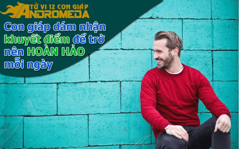 Con giáp dám nhận khuyết điểm để trở nên hoàn thiện hơn