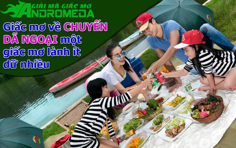 Giấc mơ về một CHUYẾN DÃ NGOẠI, một giấc mơ đầy rủi ro