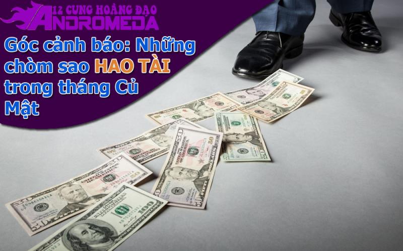 Cảnh báo những chòm sao hao tài trong tháng Chạp