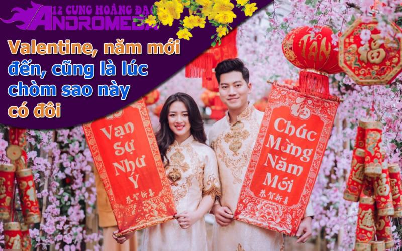 Valentine, năm mới này cũng là lúc những chòm sao này có đôi