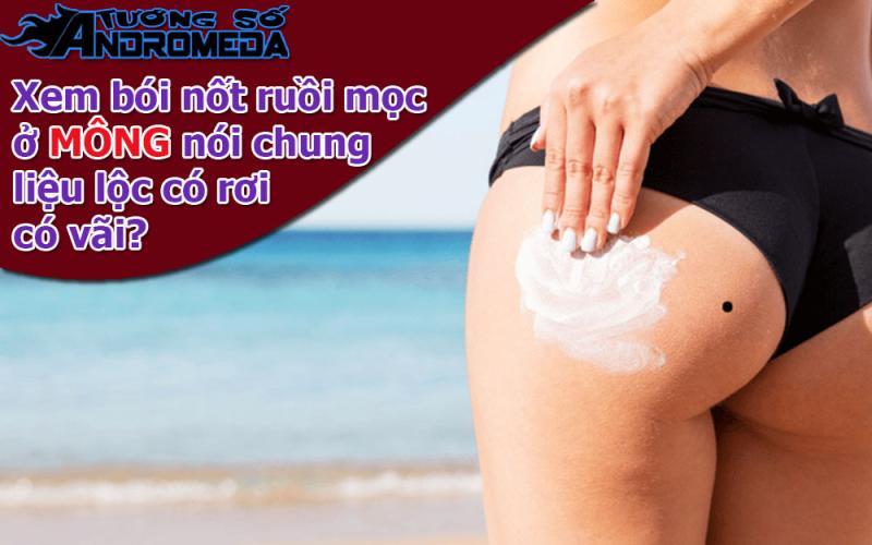 Bói nốt ruồi: Xem bói nốt ruồi ở MÔNG nói chung