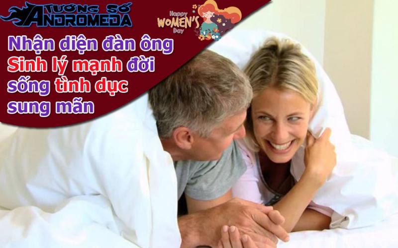 Bói tướng: Nhận biết đàn ông SINH LÝ MẠNH, đời sống tình dục sung mãn