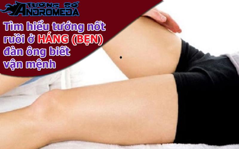 Xem nốt ruồi: Xem tướng nốt ruồi ở HÁNG bẹn đàn ông