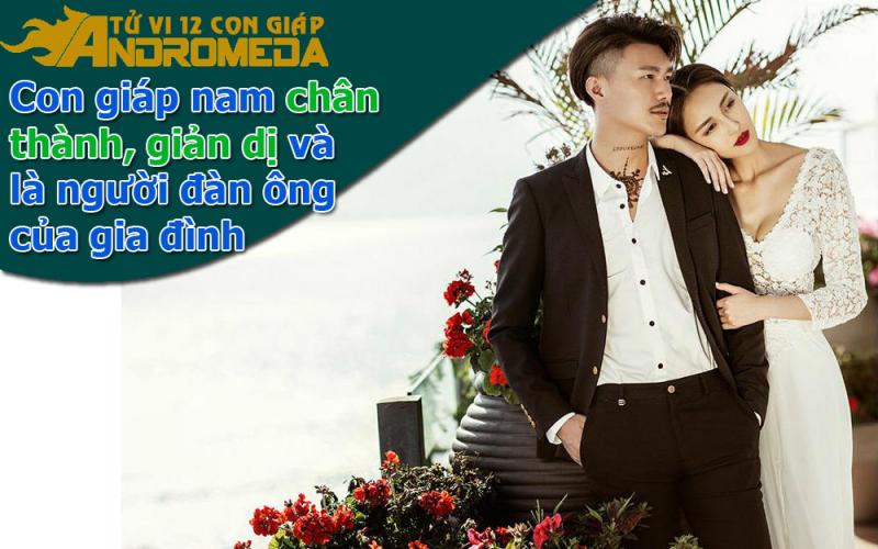 Con giáp nam chân thành giản dị, biết chăm lo cho gia đình