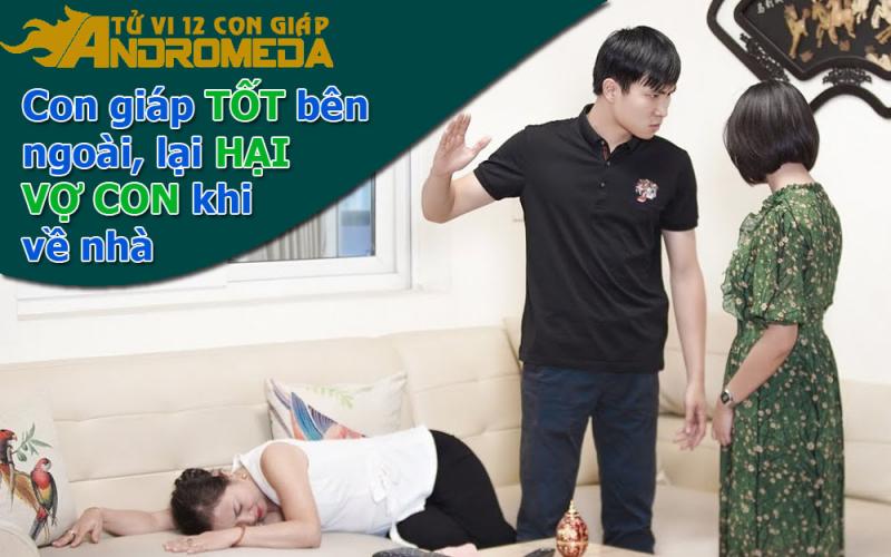 Con giáp được lòng thiên hạ, về nhà lại hành hạ vợ con