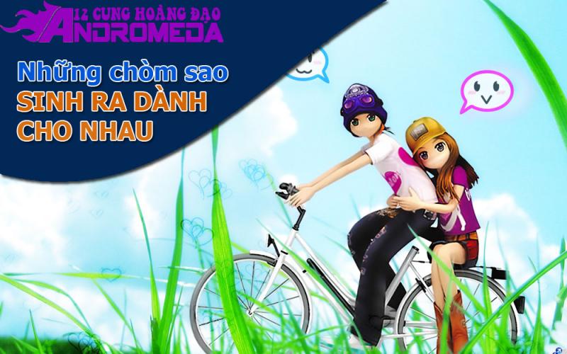 Những chòm sao sinh ra là để dành cho nhau.