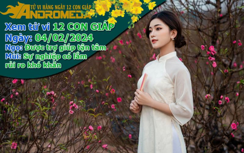 Tử vi 12 con giáp Chúa Nhật ngày 04/02/2024: Ngọ được giúp, Mùi có rủi ro