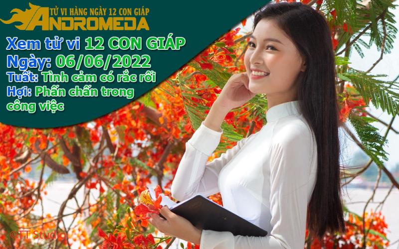 Tử vi 12 con giáp thứ 2 ngày 06/06/2022: Tuất có rắc rối, Hợi phấn chấn