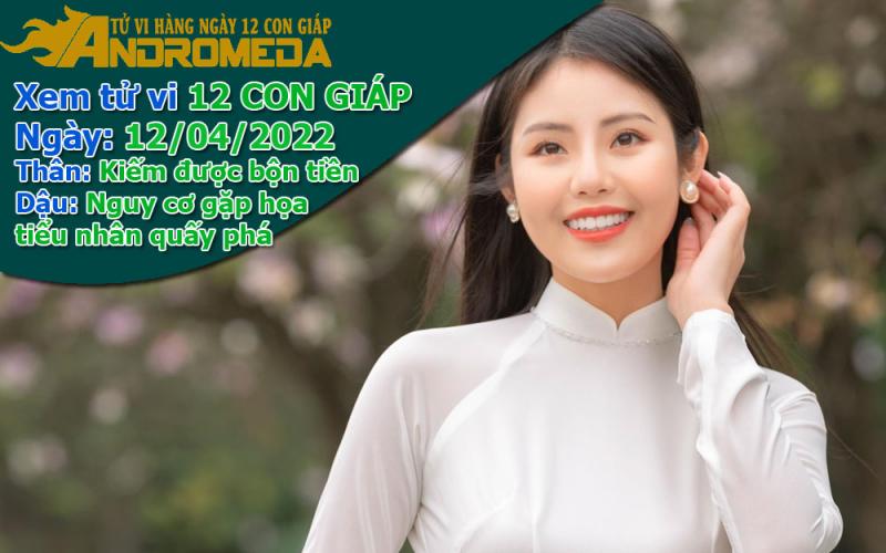 Tử vi 12 con giáp thứ 3 ngày 12/04/2022: Thân lắm tiền, Dậu họa tiểu nhân