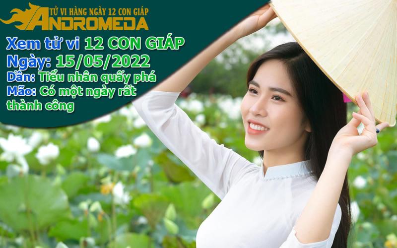 Tử vi 12 con giáp Chúa Nhật ngày 15/05/2022: Dần họa tiểu nhân, Mão thành công