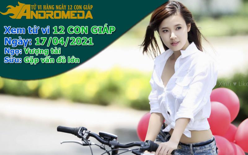 Tử vi 12 con giáp thứ 7 ngày 17/04/2021: Sửu gặp thách thức, Ngọ vượng tài