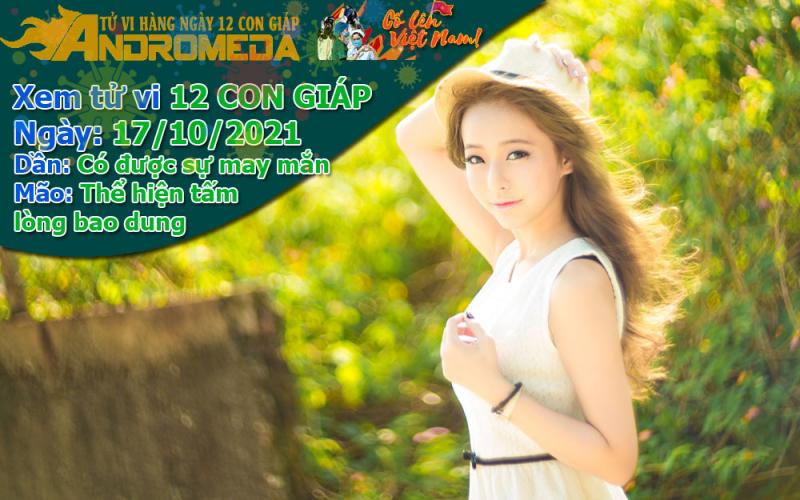 Tử vi 12 con giáp Chúa Nhật ngày 17/10/2021: Dần may mắn, Mão bao dung