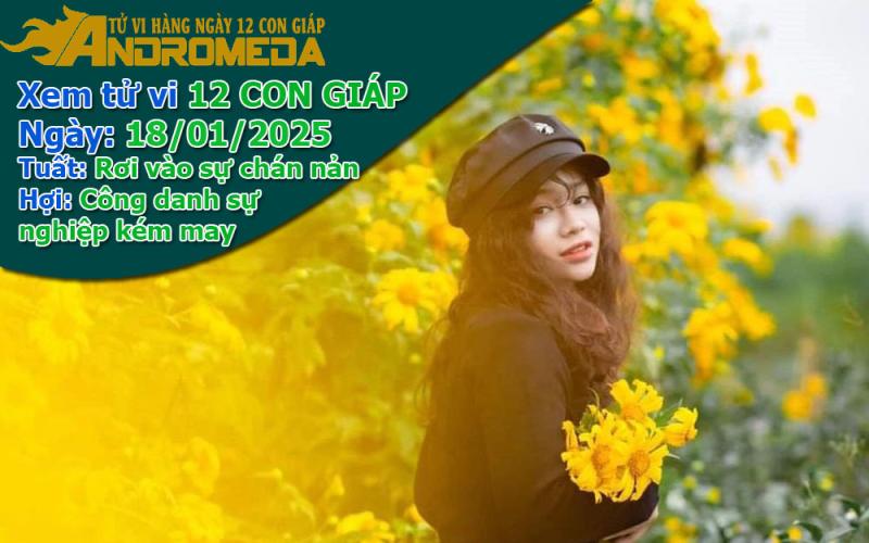 Tử vi 12 con giáp thứ 7 ngày 18/01/2025: Tuất đang nản, Hợi gặp khó