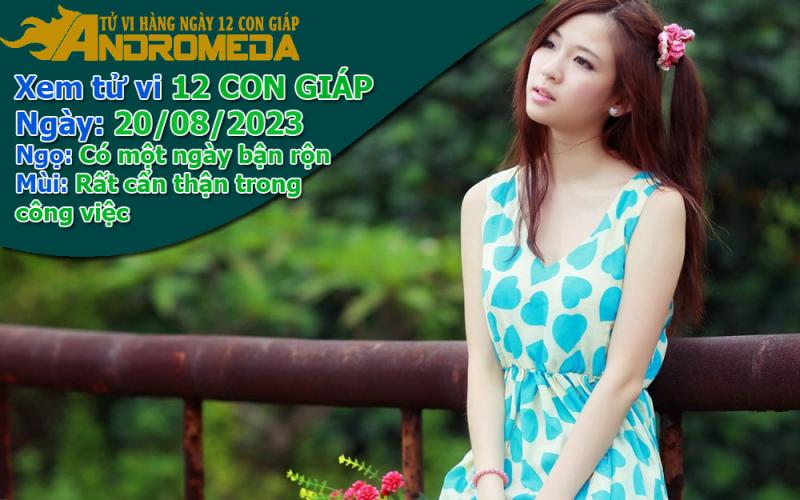 Tử vi 12 con giáp Chúa Nhật ngày 20/08/2023: Ngọ bận rộn, Mùi cẩn thận