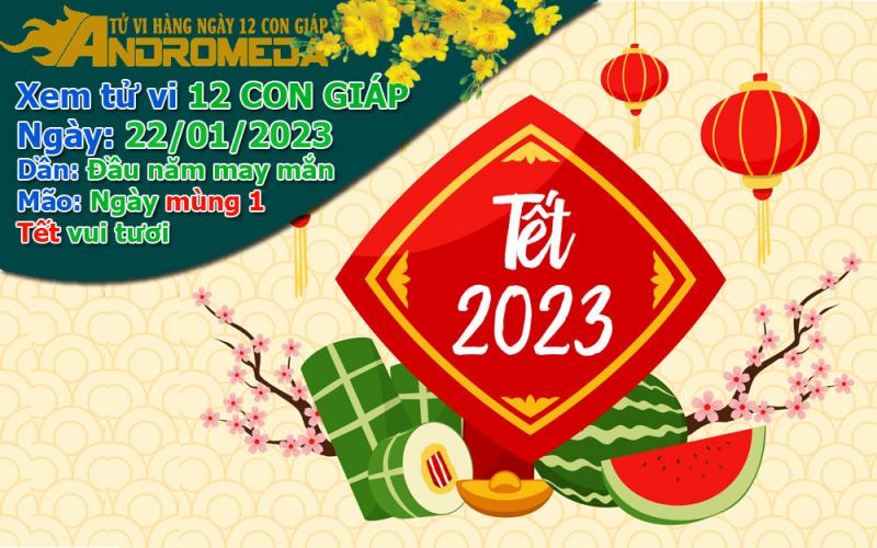 Tử vi 12 con giáp Chúa Nhật ngày 22/01/2023: Dần may mắn, Mão rất vui