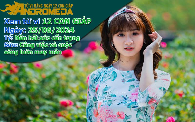 Tử vi 12 con giáp thứ 3 ngày 25/06/2024: Tý cẩn trọng, Sửu may mắn