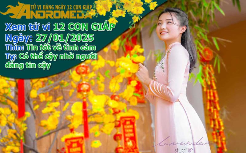 Tử vi 12 con giáp thứ 2 ngày 27/01/2025: Thìn có tin tốt, Tỵ cậy nhờ