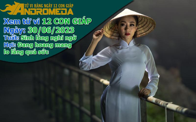 Tử vi 12 con giáp thứ 6 ngày 30/06/2023: Tuất đa nghi, Hợi hoang mang