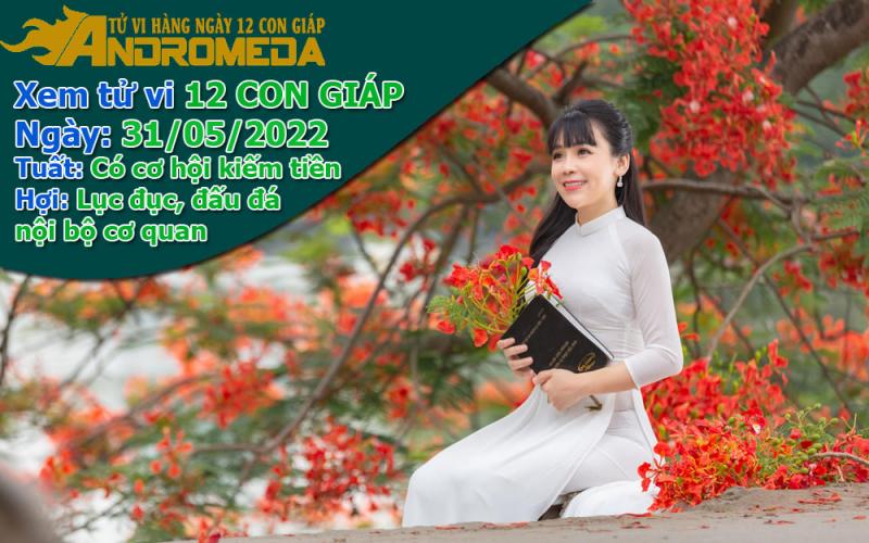 Tử vi 12 con giáp thứ 3 ngày 31/05/2022: Tuất lắm tiền, Hợi lục đục