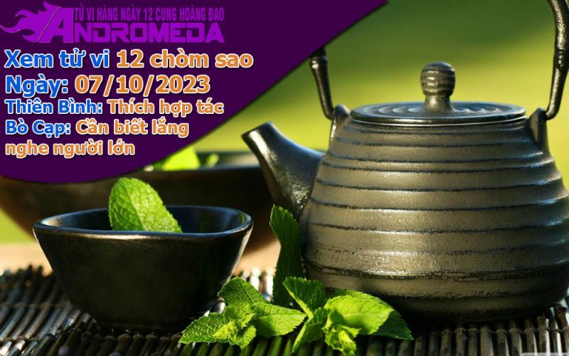 Tử vi 12 cung hoàng đạo thứ 7 ngày 07/10/2023: Thiên Bình hợp tác, Bò Cạp lắng nghe
