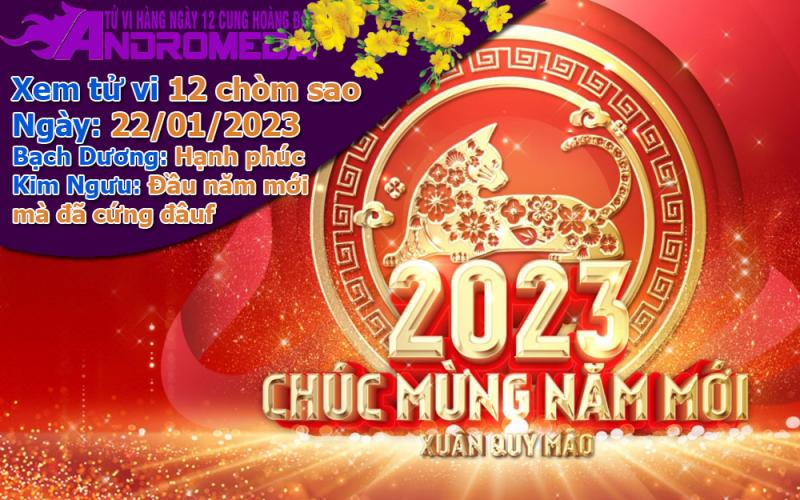 Tử vi 12 cung hoàng đạo Chúa Nhật ngày 22/01/2023: Bạch Dương hạnh phúc, Kim Ngưu ba phải