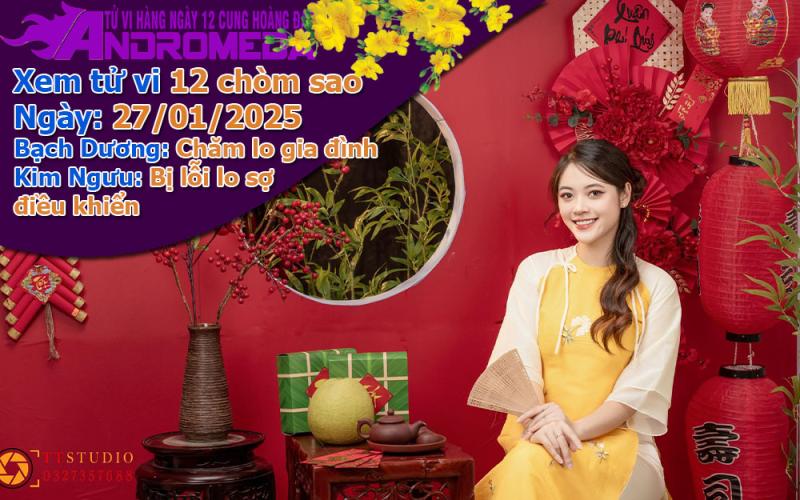 Tử vi 12 cung hoàng đạo thứ 2 ngày 27/01/2025: Bạch Dương tình thân, Kim Ngưu lo sợ