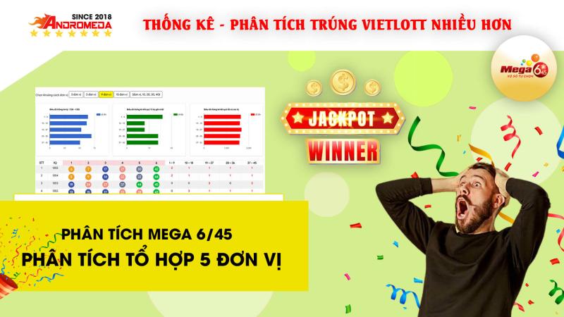 MEGA 6/45 -  Hướng dẫn THỐNG KÊ 5 ĐƠN VỊ