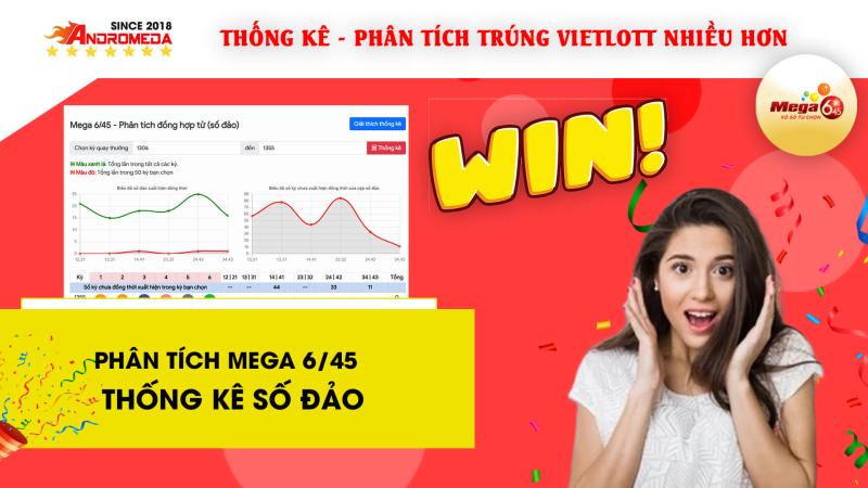 MEGA 6/45 - Hướng dẫn thống kê phân tích SỐ ĐẢO