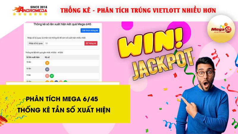MEGA 6/45 - Hướng dẫn phân tích thống kê TẦN SỐ XUẤT HIỆN