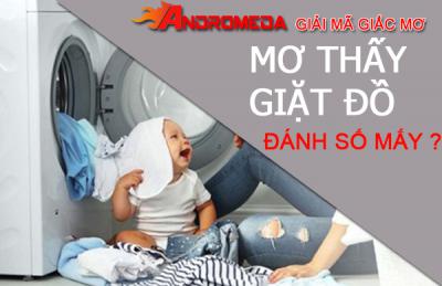 Mọi điều tốt lành sẽ đến với bạn nếu gặp giấc mơ thấy mình giặt quần áo