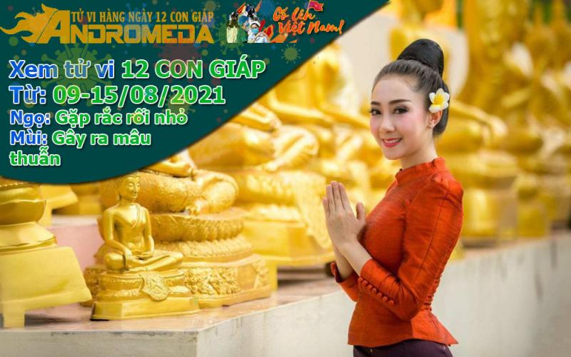 Xem tử vi tuần mới từ 09-15/08/2021 12 con giáp: Ngọ gặp rắc rối, Mùi gây mâu thuẫn