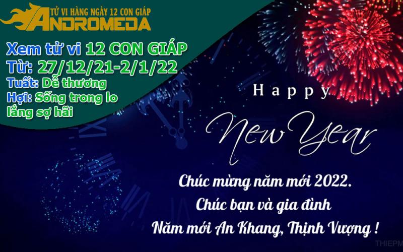 Xem tử vi tuần mới từ 27/12/2021-02/01/2022 con giáp: Tuất dễ thương, Hợi sợ hãi