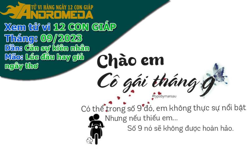 Xem tử vi tháng 09/2023 12 con giáp: Dần kiên nhẫn, Mão giả nai